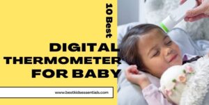 Read more about the article 10 best digital thermometer for baby 2021