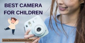 Read more about the article Best camera for children in 2024