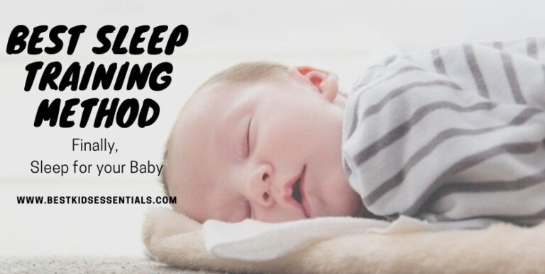 Best Sleep Training Method-Finally Sleep for your Baby