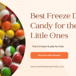 Have a Blast with 5 Best Freeze Dried Candy: The Ultimate Guide for Kids